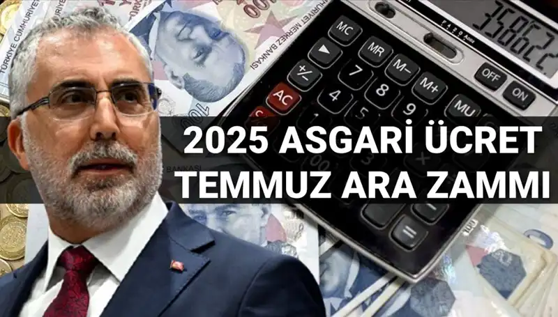 Temmuz’da Asgari Ücrete Ara Zam Yapılacak mı? Bakan Işıkhan'dan Açıkladı!