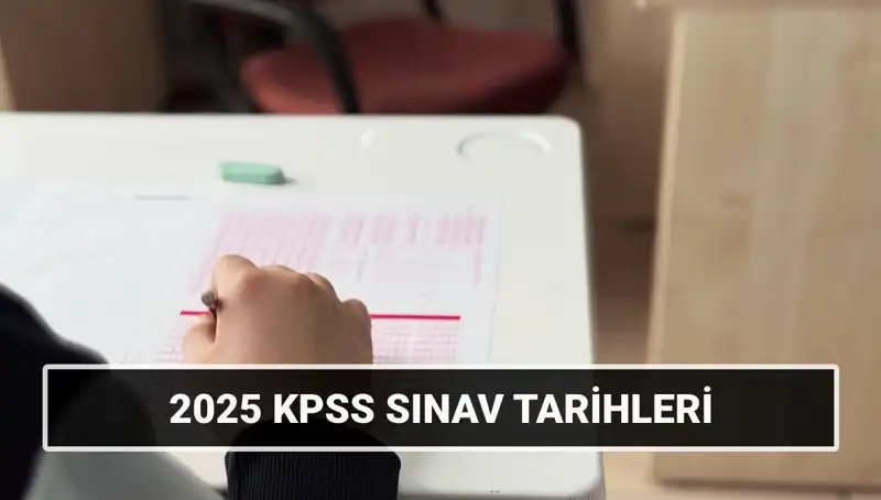 2025 KPSS Lisans Sınav Tarihleri Açıklandı: Heyecan Dolu Bekleyiş Başlıyor!