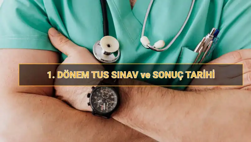 2025 TUS Tarihi Açıklandı: Uzmanlık Sınavı Detayları Neler?