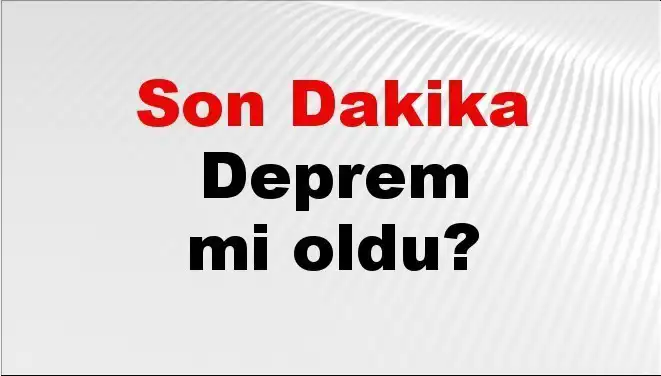 Muğla’da Son Dakika Deprem! Nerede ve Ne Kadar Şiddetliydi?