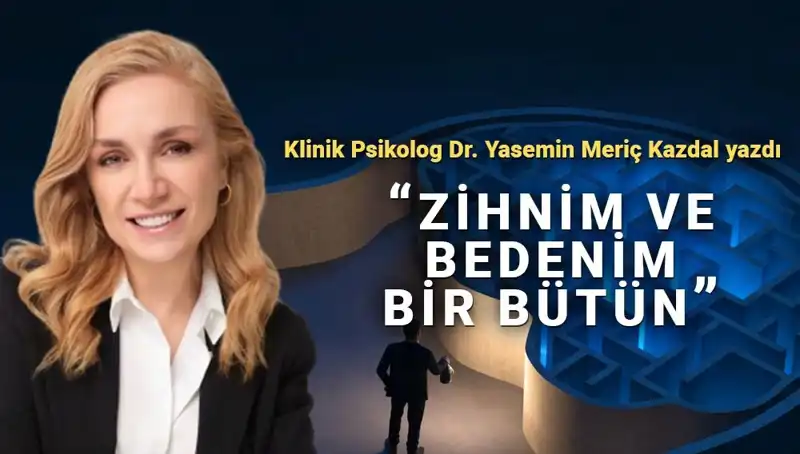 Zihnin Gücü: Psikosomatik Yaklaşım ile Beden Sağlığınızı Nasıl İyileştirirsiniz?