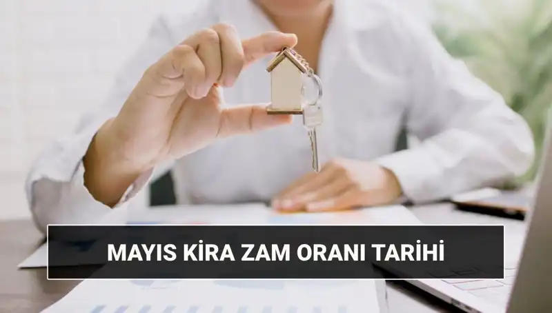 Kira Zam Oranı Mayıs 2025: TÜİK Açıklamayı Ne Zaman Yapacak?