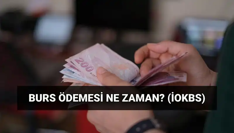 Burs Ödemeleri 2025: MEB İOKBS İlk Burs Ne Zaman Hesaplarda?