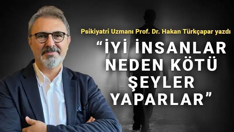 Kahraman Olmanın Sırları: İyi İnsanların Kötü Davranışları Neden Gelişir?