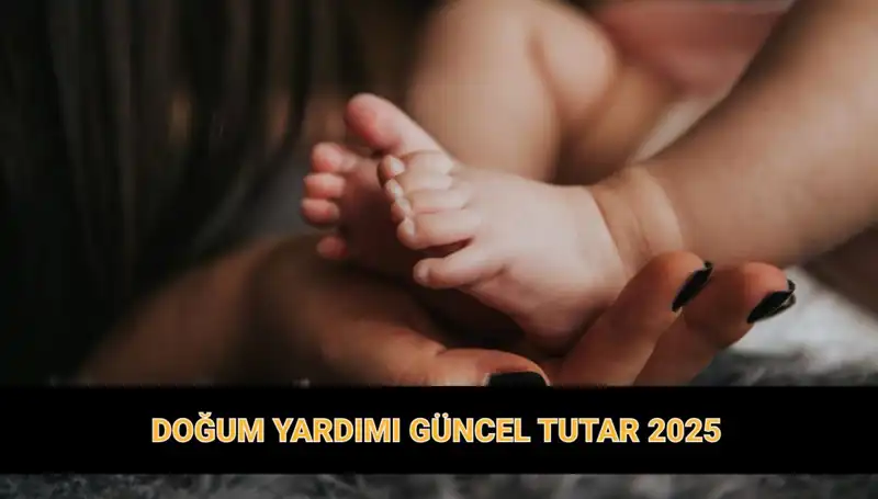 2023 Doğum Yardımı Parası: 1, 2 ve 3. Çocuk İçin Güncel Tutarlar